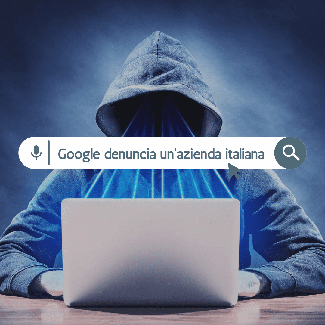 google-contro-lo-spionaggio-la-denuncia-a-software-italiano