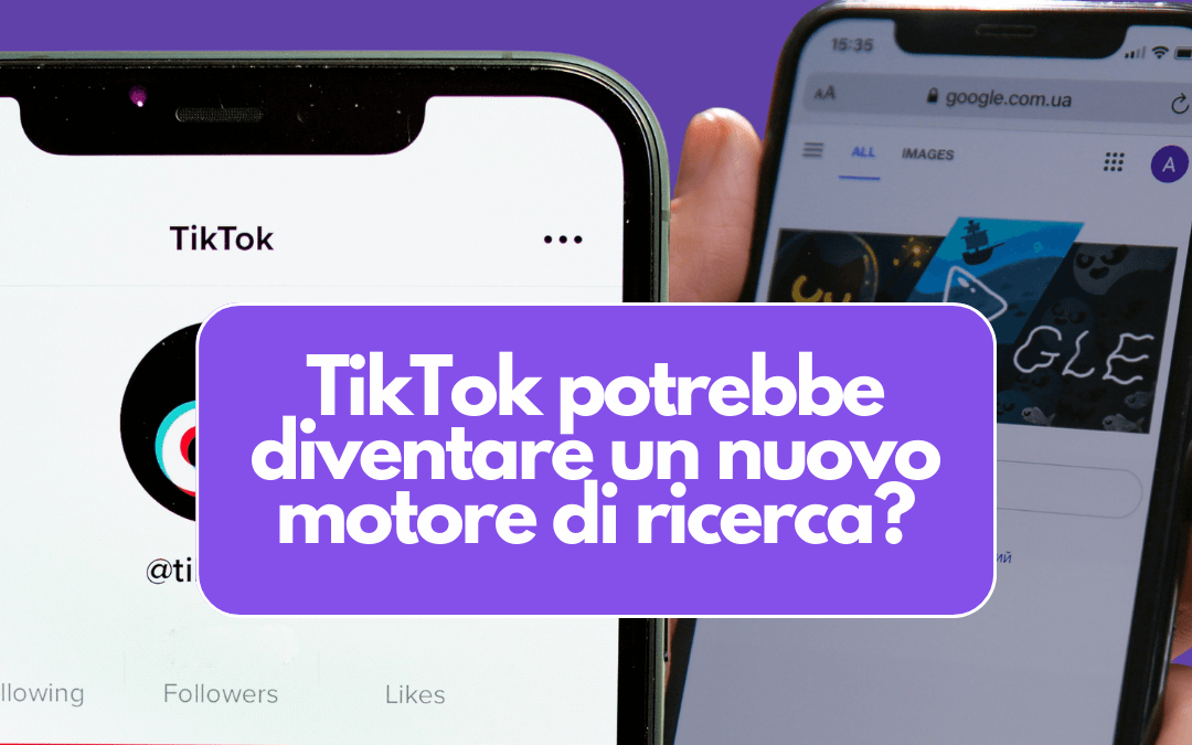 TikTok sarà un nuovo motore di ricerca?