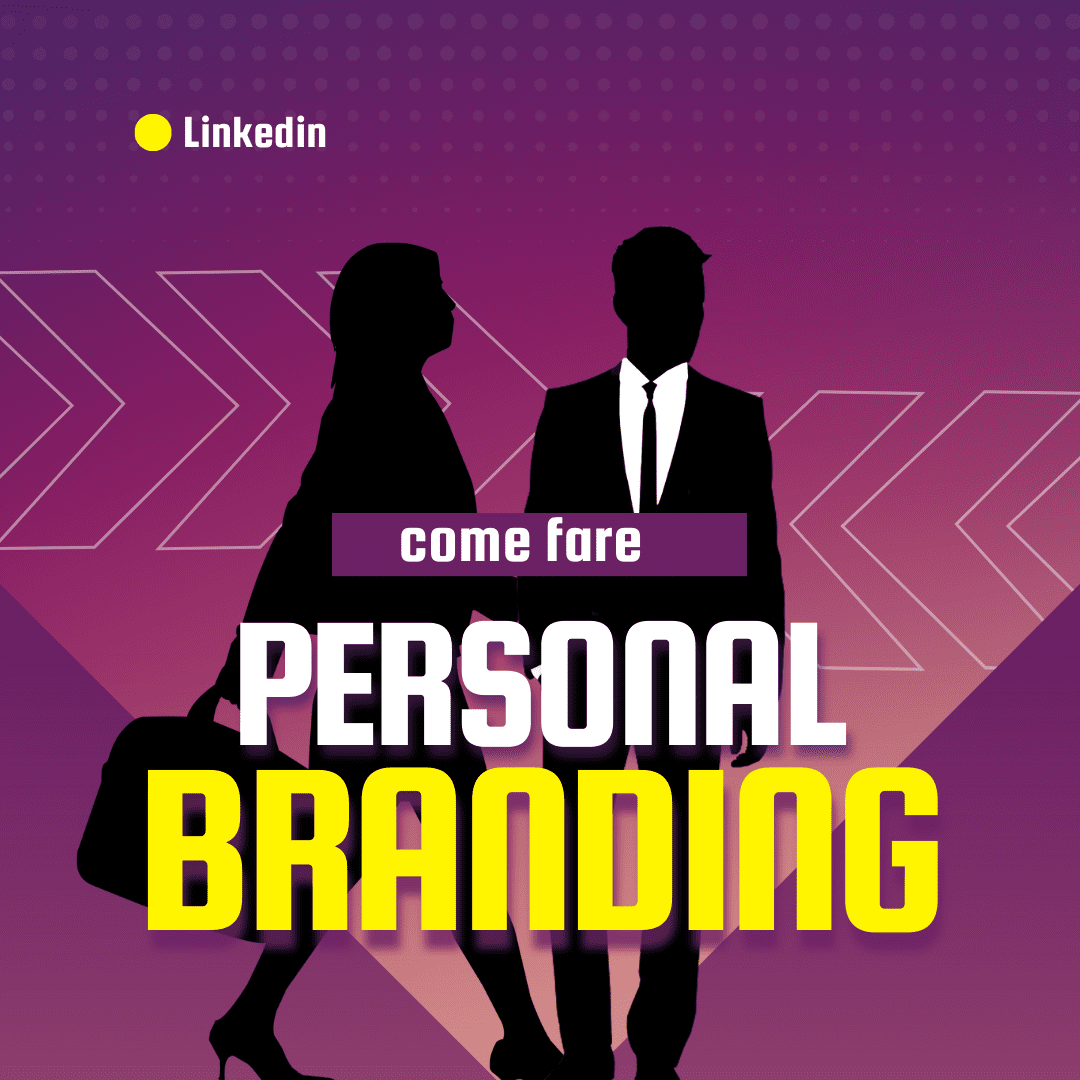 Come fare personal branding su Linkedin
