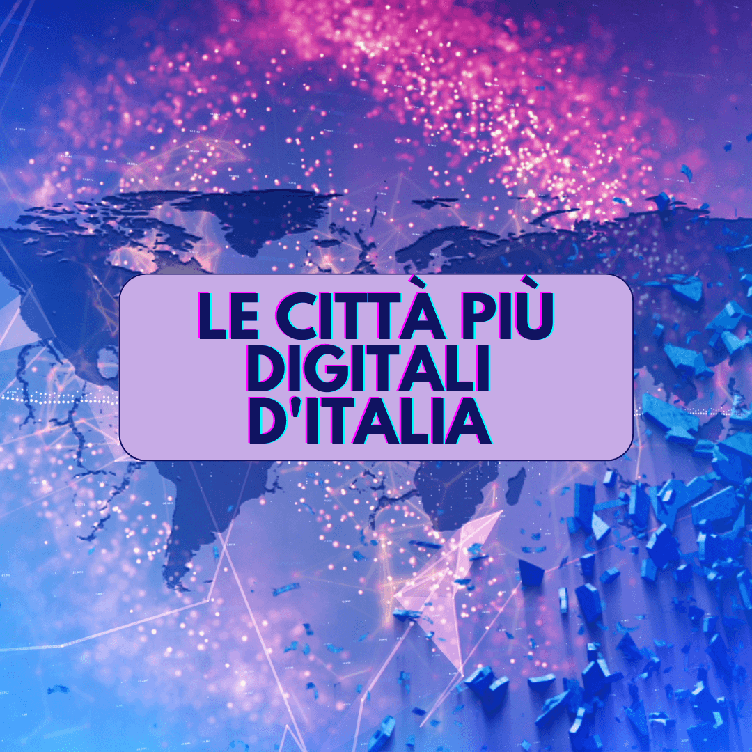 città più digitali d'italia