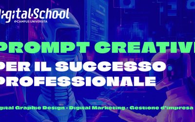 Come si scrivono i prompt per l’AI? Ora è semplicissimo grazie alla guida GRATUITA di Digital School!