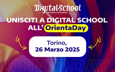 SAVE THE DATE: Unisciti a Digital School, partecipa all’OrientaDay al Salone dell’Orientamento di Torino!