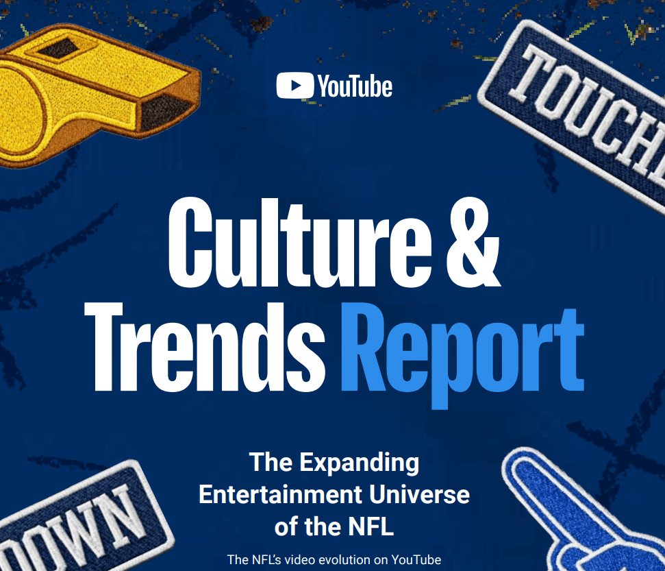 copertina copertina del report report Culture & Trends Report – The Expanding Entertainment Universe of the NFL insight youtube